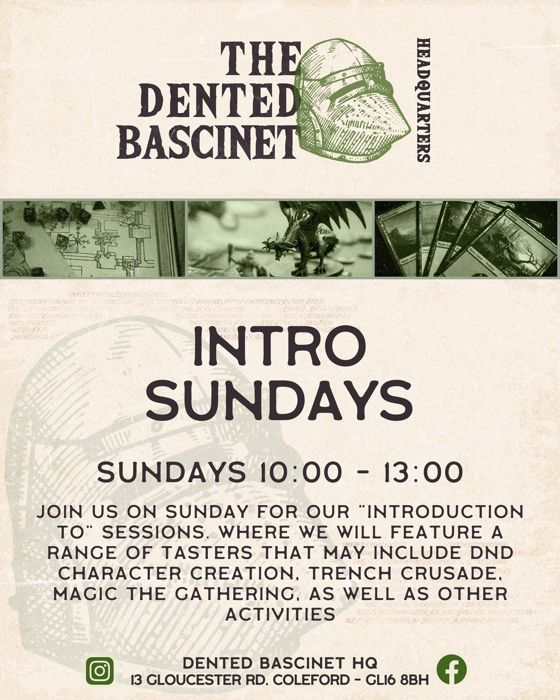 The Dented Bascinet Intro Sundays for a range of taster activities. Sundays 10.00-13.00. 13 Gloucester Road, Coleford, GL16 8BH.